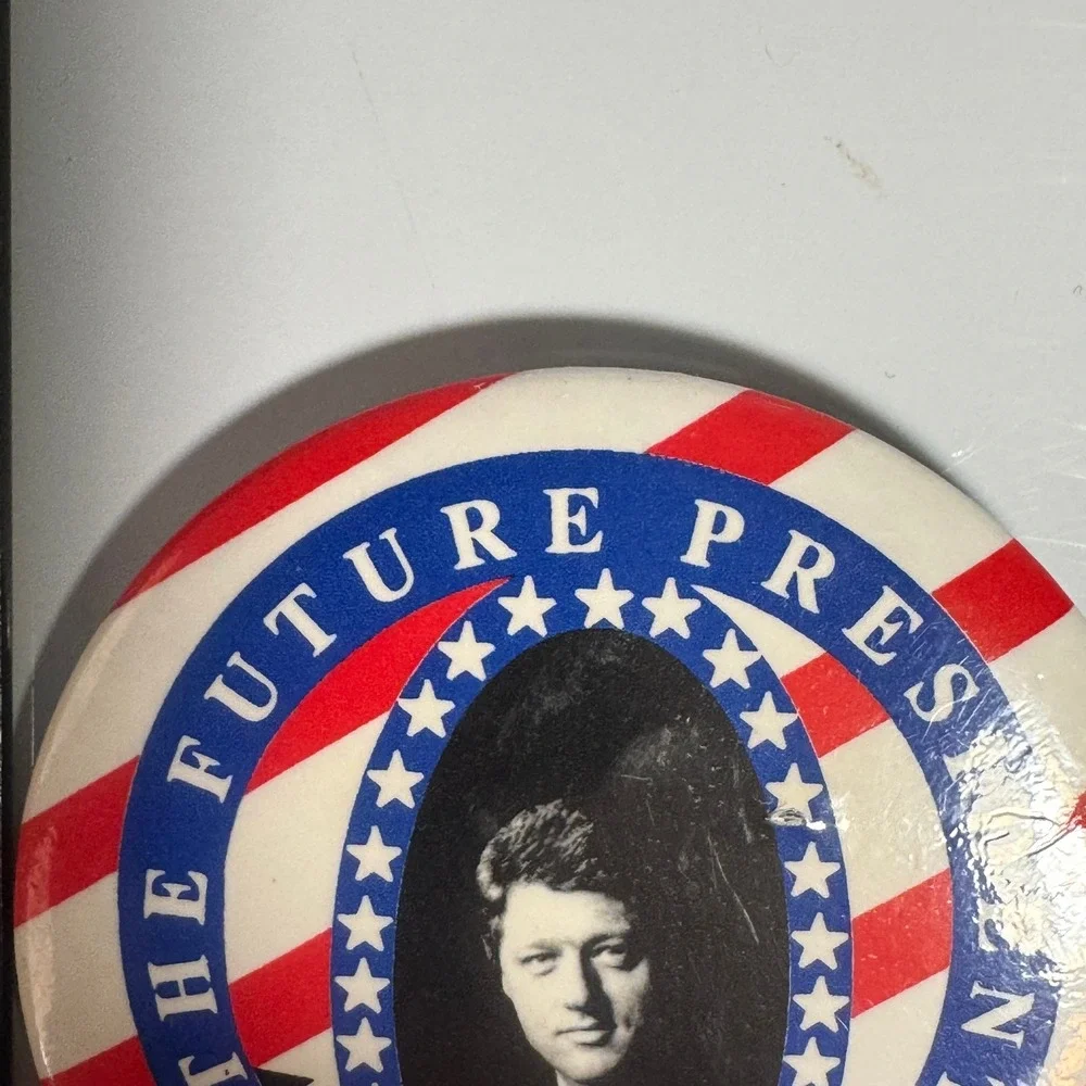 Bill Clinton The Future President‎ Campaign Political Pin Button